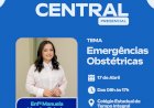 Curso gratuito sobre emergências obstétricas será realizado em Central para profissionais de Enfermagem