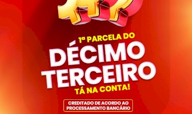 Em gesto histórico de respeito ao servidor público, Prefeitura de Central antecipa 1ª parcela do 13º